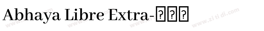 Abhaya Libre Extra字体转换